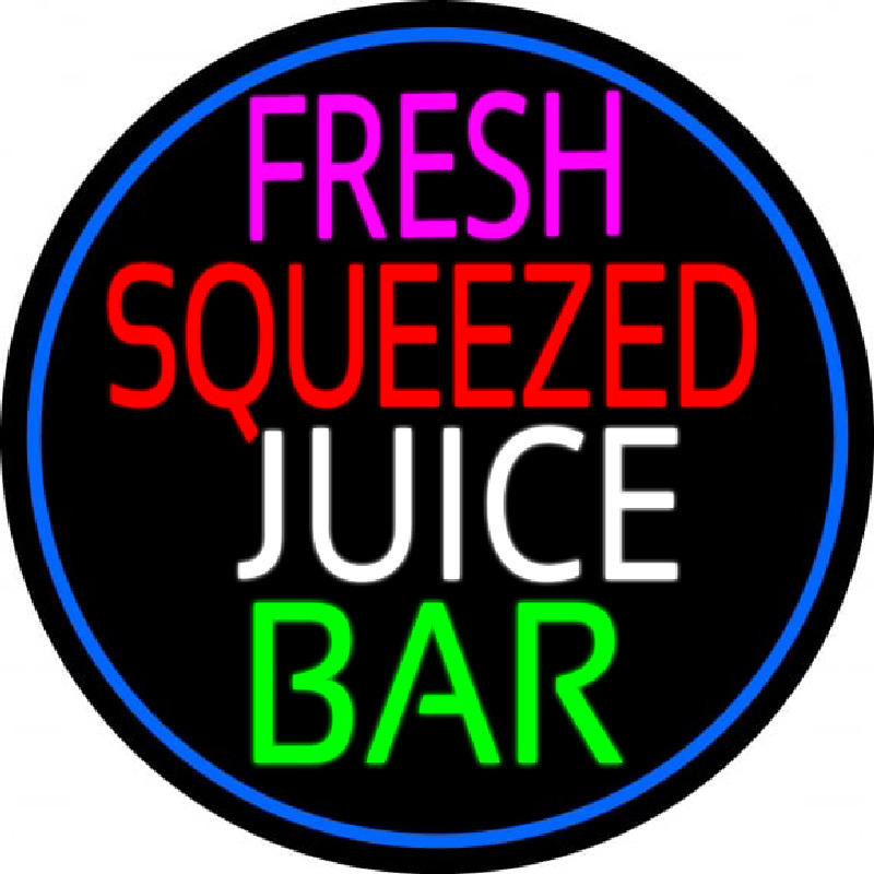 Fresh Squeezed Juice Bar Neon Sign