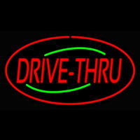 Drive Thru Oval Red Neon Sign