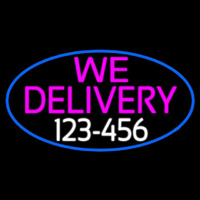 We Deliver Number Oval With Blue Border Neon Sign
