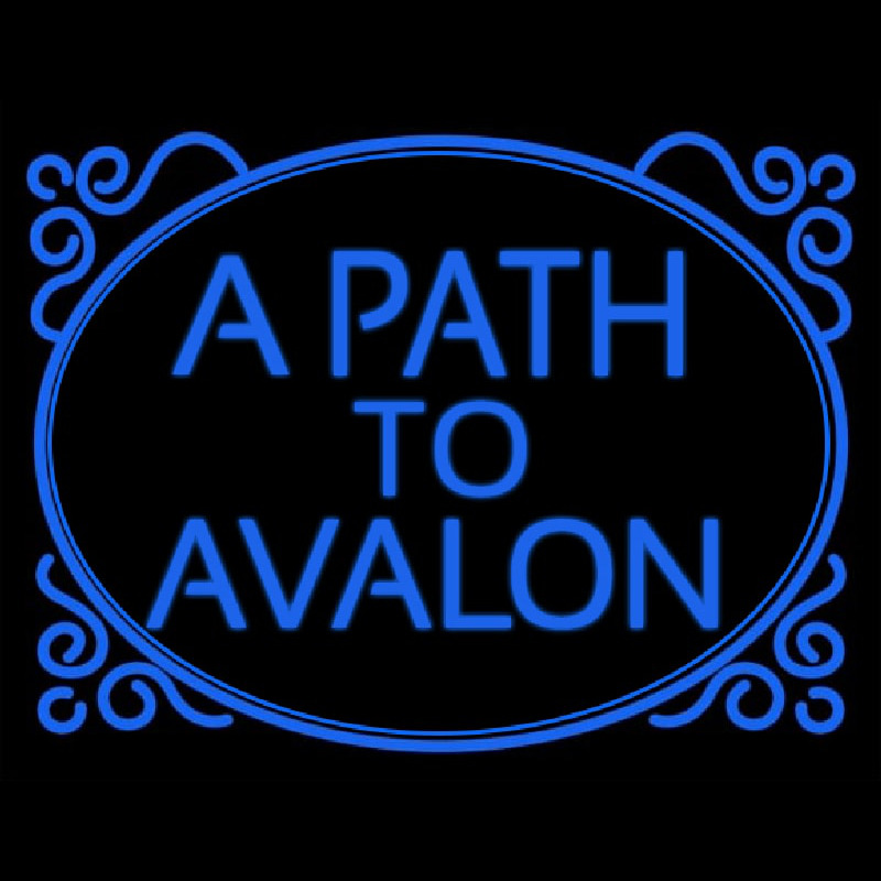 Blue A Path To Avalon Neon Sign