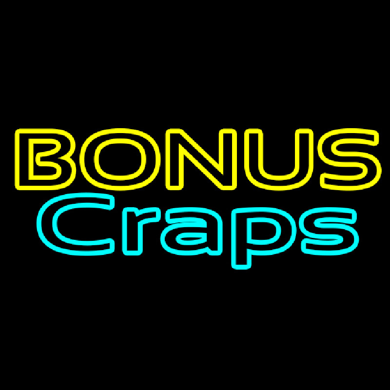 Bonus Craps 1 Neon Sign