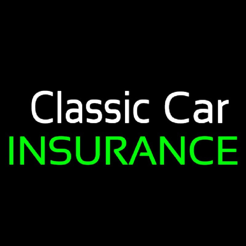 Classic Car Insurance Neon Sign