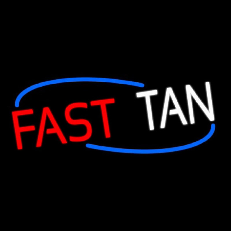 Fast Tan Neon Sign