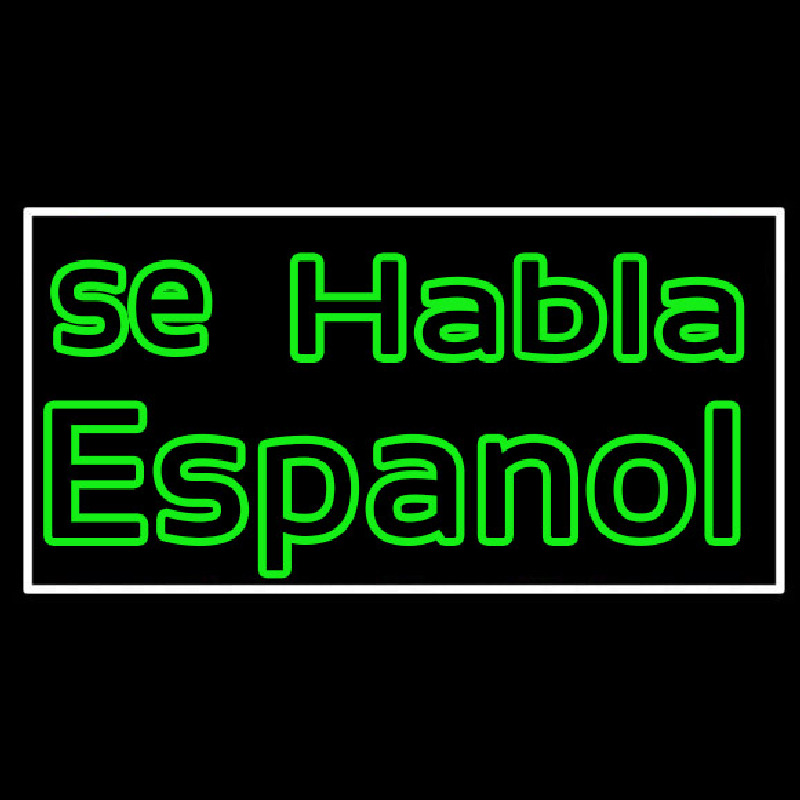 Green Se Habla Espanol Neon Sign