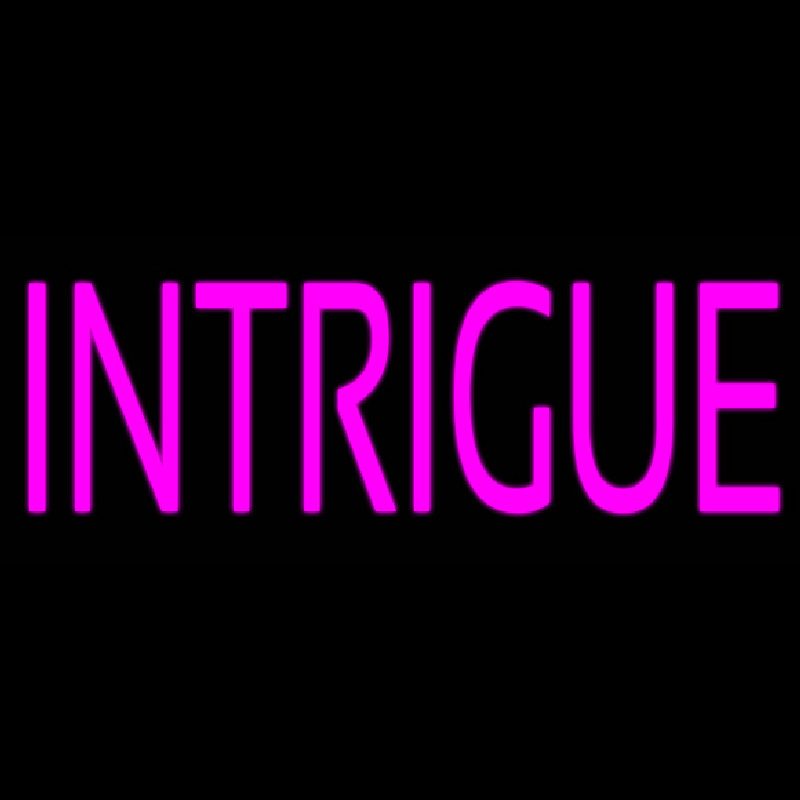 Intrigue Neon Sign