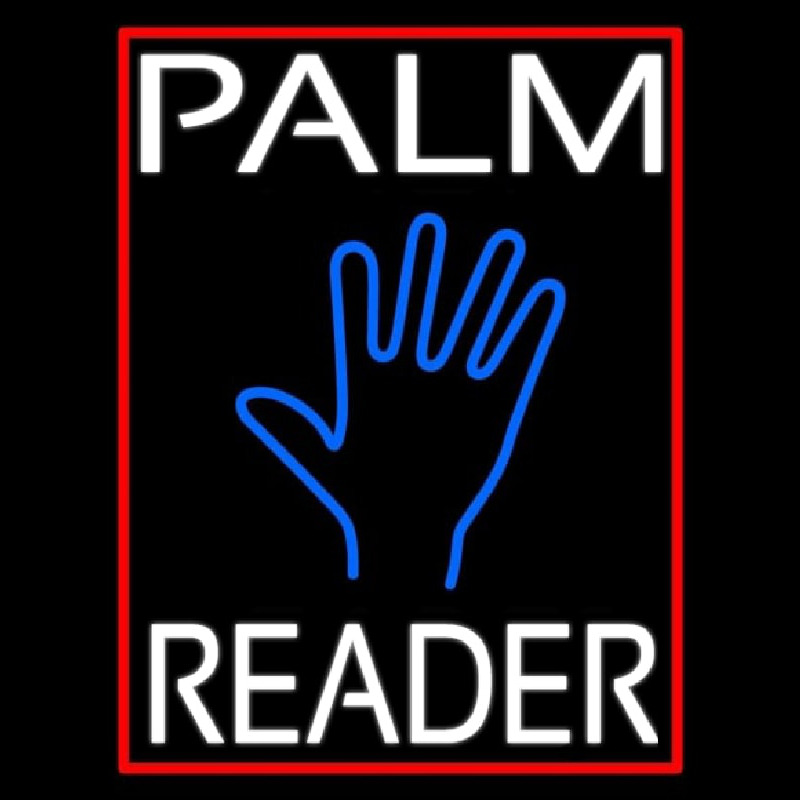 White Palm Reader Red Border Neon Sign