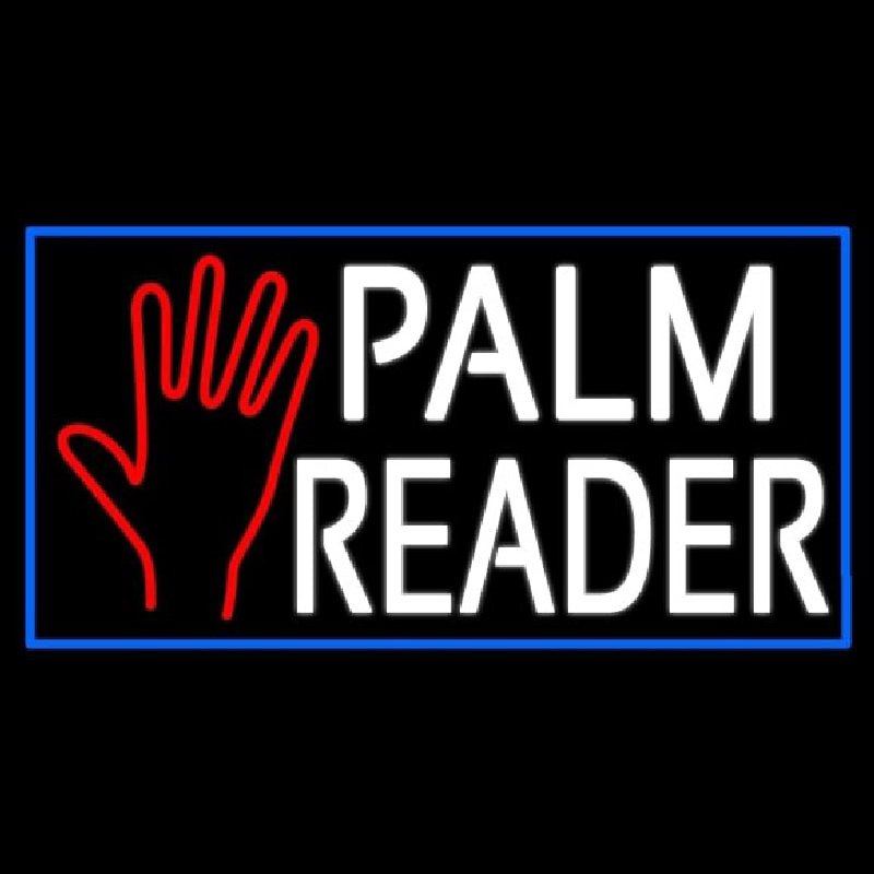 White Palm Reader With Blue Border Neon Sign