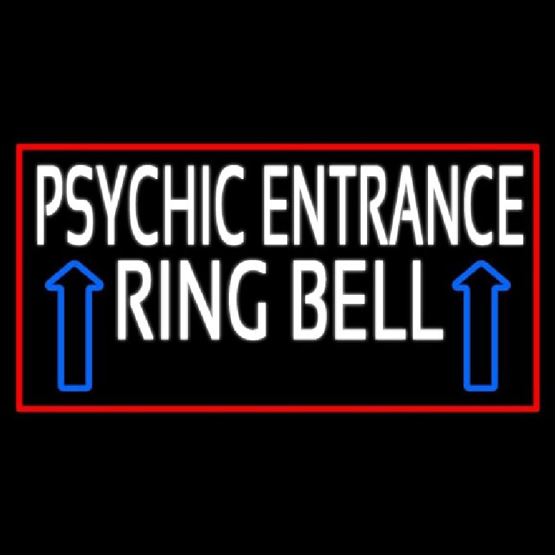 White Psychic Entrance Ring Bell Red Border Neon Sign