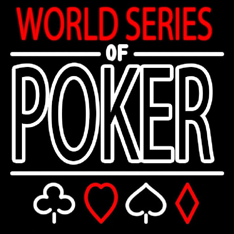 World Series Of Poker Neon Sign