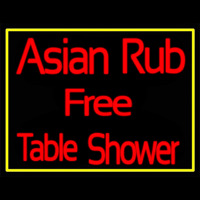 Asian Rub Free Table Shower Neon Sign