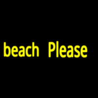 Beach Please Neon Sign