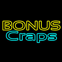 Bonus Craps 1 Neon Sign