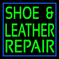 Green Shoe And Leather Repair Neon Sign