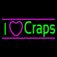 I Love Craps 3 Neon Sign