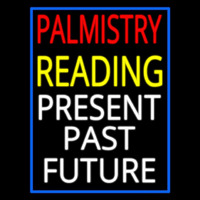 Palmistry Reading Blue Border Neon Sign