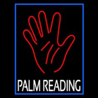 White Palm Reading Blue Border Neon Sign